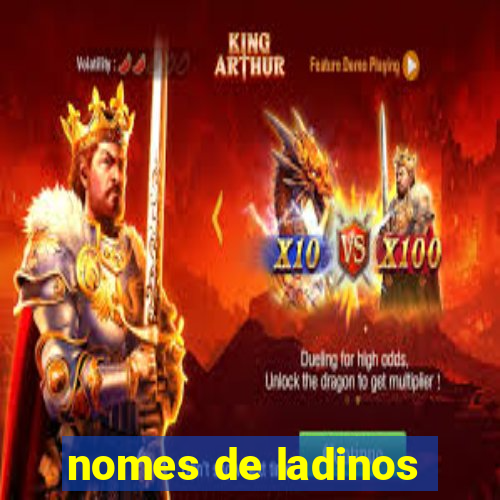 nomes de ladinos